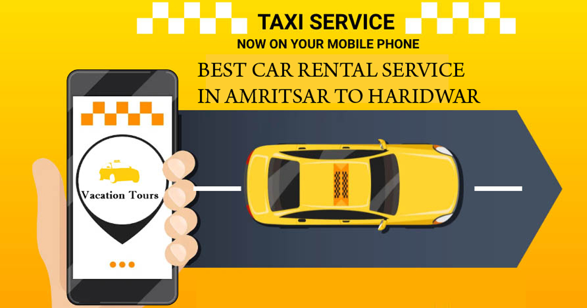 Best Car Rental Service in Amritsar to Haridwar