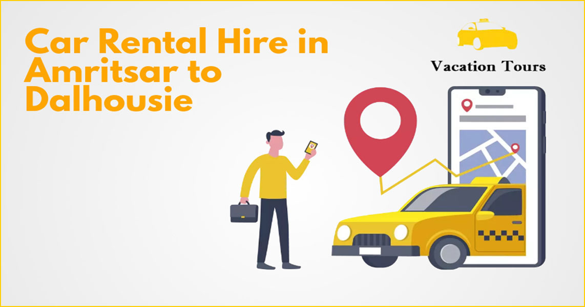 Car Rental Hire in Amritsar to Dalhousie 